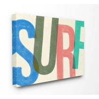 Ступел Индъстрис сърф Принт Бийч модерна текстурирана дума дизайн платно стена изкуство от Дафне Полсели